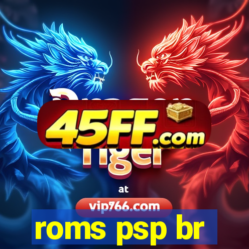 roms psp br